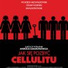 Jak się pozbyć cellulitu